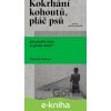 E-kniha Kokrhání kohoutů, pláč psů - Wojciech Tochman E-kniha Kokrhání kohoutů, pláč psů - Wojciech Tochman