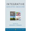 Integrative Geriatric Medicine - Mikhail Kogan Integrative Geriatric Medicine - Mikhail Kogan