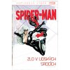 Marvel (03) Komiksový výběr Spider-Man: Zlo v lidských srdcích Marvel (03) Komiksový výběr Spider-Man: Zlo v lidských srdcích