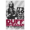It's So Easy (and other lies) - Duff Mckagan It's So Easy (and other lies) - Duff Mckagan
