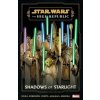 Star Wars: The High Republic - Shadows of Starlight - Charles Soule Star Wars: The High Republic - Shadows of Starlight - Charles Soule