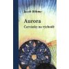 Aurora – Červánky na východě - Jacob Böhme Aurora – Červánky na východě - Jacob Böhme