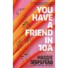 You have a friend in 10A - Maggie Shipstead You have a friend in 10A - Maggie Shipstead