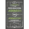 Prečo hrajú futbal jedenásti proti jedenástim - Luciano Wernicke Prečo hrajú futbal jedenásti proti jedenástim - Luciano Wernicke