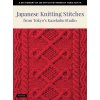 Japanese Knitting Stitches from the Kazekobo Studio: A Dictionary of 200 Stitch Patterns by Yoko Hatta Japanese Knitting Stitches from the Kazekobo Studio: A Dictionary of 200 Stitch Patterns by Yoko Hatta