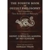 Fourth Book of Occult Philosophy (Donald Tyson)(Brožovaná) Fourth Book of Occult Philosophy (Donald Tyson)(Brožovaná)