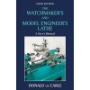Watchmaker's and Model Engineer's Lathe (Donald de Carle)(Pevná) Watchmaker's and Model Engineer's Lathe (Donald de Carle)(Pevná)