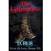 The Ultimation (Play to Live: Book #7) The Ultimation (Play to Live: Book #7)