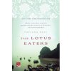 The Lotus Eaters (Tatjana Soli)(Brožovaná) The Lotus Eaters (Tatjana Soli)(Brožovaná)