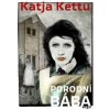 Porodní bába - Kettu Katja Porodní bába - Kettu Katja