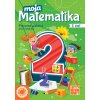 Moja matematika 2 / 2. časť ( Nové Kurikulum) (Eva Virostková, Helena Gregušová) Moja matematika 2 / 2. časť ( Nové Kurikulum) (Eva Virostková, Helena Gregušová)