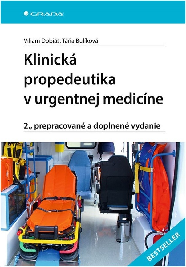 Klinická propedeutika v urgentnej medicíne