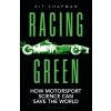 Racing Green: THE 2022 RAC MOTORING BOOK OF THE YEAR Racing Green: THE 2022 RAC MOTORING BOOK OF THE YEAR
