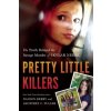 Pretty Little Killers Pretty Little Killers