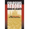 Colossus Reborn (David M. Glantz)(Pevná) Colossus Reborn (David M. Glantz)(Pevná)