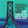 Tedeschi Trucks Band - Live From The Fox Oakland (Deluxe 2CD/DVD) Tedeschi Trucks Band - Live From The Fox Oakland (Deluxe 2CD/DVD)