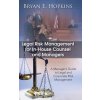 Legal Risk Management for In-House Counsel and Managers (Bryan E. Hopkins)(Pevná) Legal Risk Management for In-House Counsel and Managers (Bryan E. Hopkins)(Pevná)