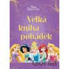 Princezna - Velká kniha pohádek Princezna - Velká kniha pohádek