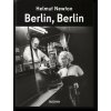 Helmut Newton. Berlin, Berlin Helmut Newton. Berlin, Berlin