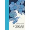 Sailor who Fell from Grace with the Sea (Yukio Mishima)(Pevná) Sailor who Fell from Grace with the Sea (Yukio Mishima)(Pevná)