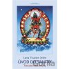 Úvod do tantry - Lama Thubten Yeshe Úvod do tantry - Lama Thubten Yeshe