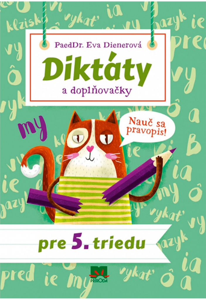 Diktáty a doplňovačky pre 5. triedu