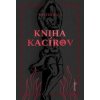 Kniha kacírov - Walter Nigg Kniha kacírov - Walter Nigg