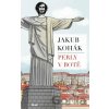 Perly v botě - Jakub Kohák Perly v botě - Jakub Kohák