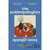 The Anthropologists