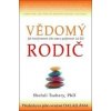 Vědomý rodič - Shefali Tsabary Vědomý rodič - Shefali Tsabary