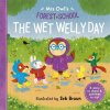 Mrs Owl's Forest School: The Wet Welly Day (Sebastien Braun)(Brožovaná) Mrs Owl's Forest School: The Wet Welly Day (Sebastien Braun)(Brožovaná)