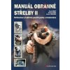Manuál obranné střelby II Manuál obranné střelby II