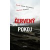 Červený pokoj (Kerstin Signe Danielsson, Roman Voosen) Červený pokoj (Kerstin Signe Danielsson, Roman Voosen)