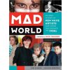 Mad World Mad World