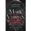 Mark of the Vasirian (Stephanie Denne)(Brožovaná) Mark of the Vasirian (Stephanie Denne)(Brožovaná)