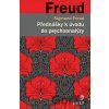 Přednášky k úvodu do psychoanalýzy - Sigmund Freud Přednášky k úvodu do psychoanalýzy - Sigmund Freud