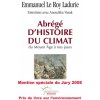 Abrégé d'histoire du climat (Emmanuel Le Roy Ladurie)(Kniha) Abrégé d'histoire du climat (Emmanuel Le Roy Ladurie)(Kniha)