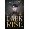 Dark Rise Dark Rise