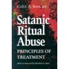 Satanic Ritual Abuse Satanic Ritual Abuse