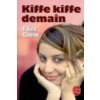Kiffe kiffe demain Kiffe kiffe demain