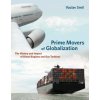Prime Movers of Globalization (Vaclav Smil)(Brožovaná) Prime Movers of Globalization (Vaclav Smil)(Brožovaná)