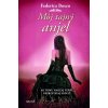 Môj tajný anjel - Frederica Bosco Môj tajný anjel - Frederica Bosco