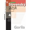 Nový Slovenský jazyk pre SŠ 4. ročník - Zošit pre študenta Nový Slovenský jazyk pre SŠ 4. ročník - Zošit pre študenta