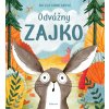 Odvážny zajko (Nicola Kinnear) Odvážny zajko (Nicola Kinnear)