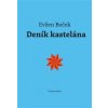Deník kastelána - Evžen Boček