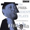 Lester Young: The President Plays With The Oscar Peterson Trio LP Lester Young: The President Plays With The Oscar Peterson Trio LP
