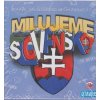 Otavius Milujeme Slovensko Otavius Milujeme Slovensko