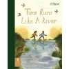 Time Runs Like A River (Emma Carlisle)(Pevná) Time Runs Like A River (Emma Carlisle)(Pevná)