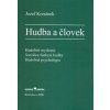 Hudba a človek - Jozef Kresánek Hudba a človek - Jozef Kresánek