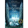 The Doors of Eden - Adrian Tchaikovsky The Doors of Eden - Adrian Tchaikovsky